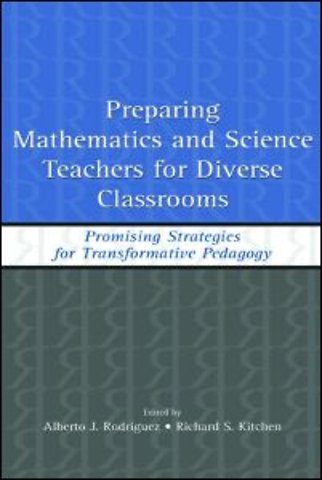 Preparing Mathematics and Science Teachers for Diverse Classrooms