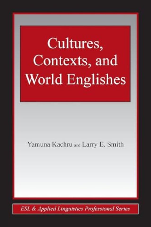 Cultures, Contexts, and World Englishes