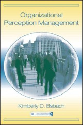 Organizational Perception Management