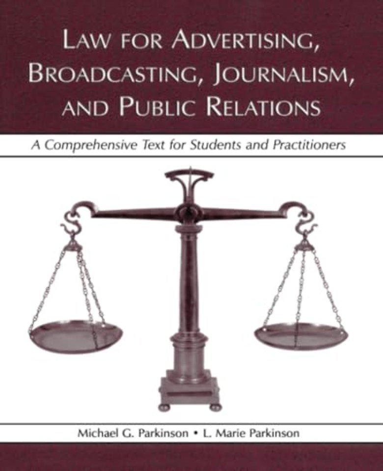 Law for Advertising, Broadcasting, Journalism, and Public Relations
