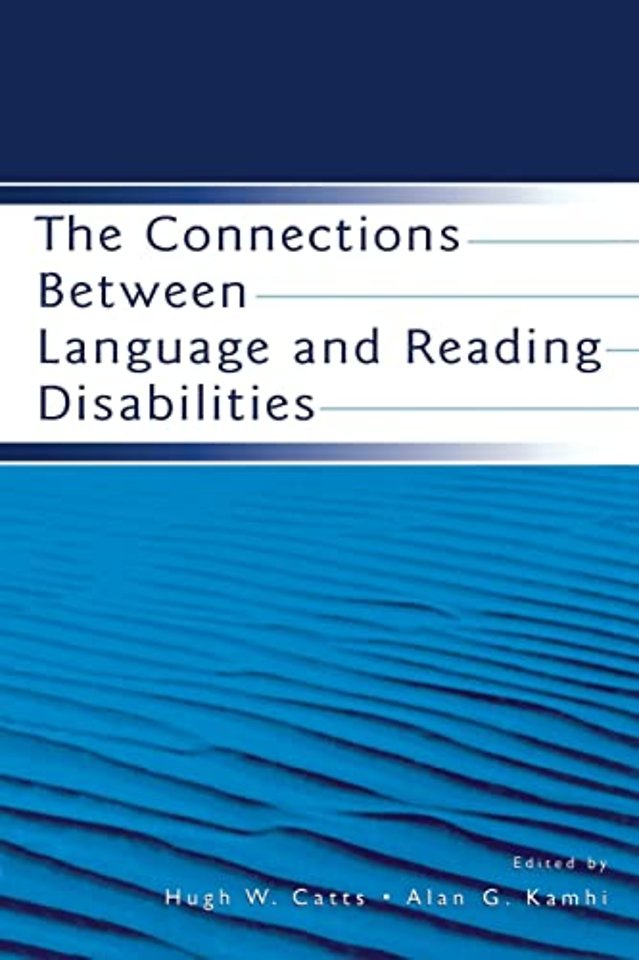 Connections Between Language and Reading Disabilities