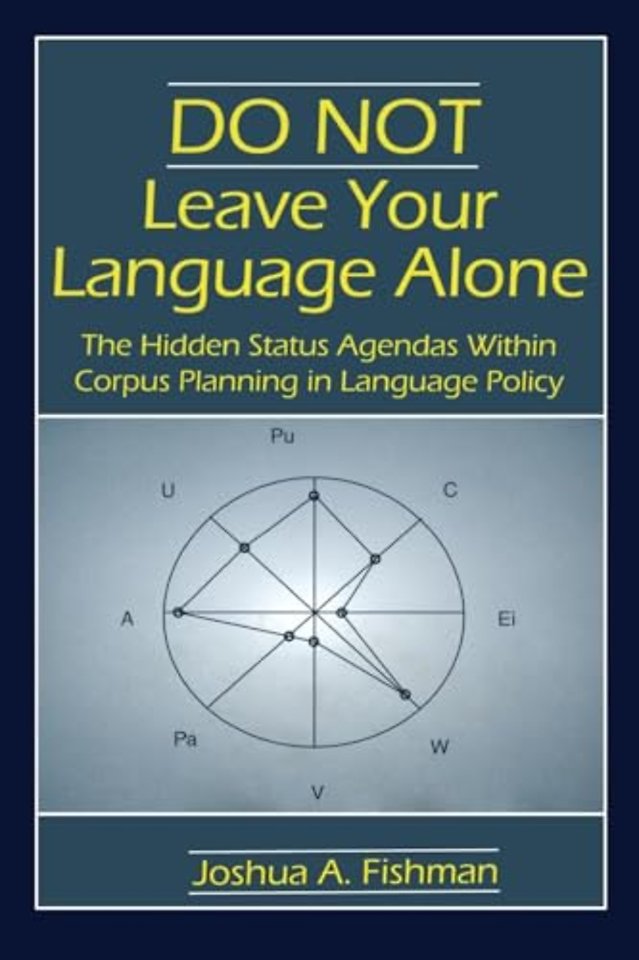 DO NOT Leave Your Language Alone