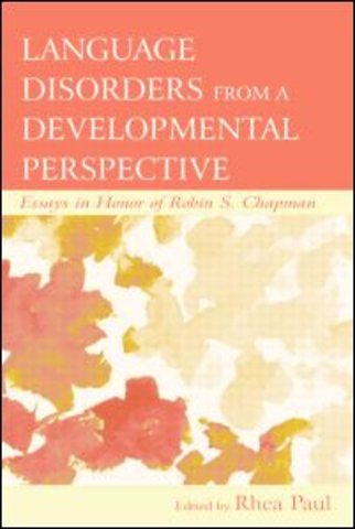 Language Disorders From a Developmental Perspective