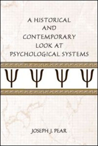 Historical and Contemporary Look at Psychological Systems