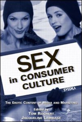 Sex in Consumer Culture