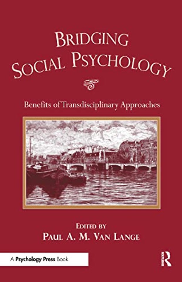 Bridging Social Psychology