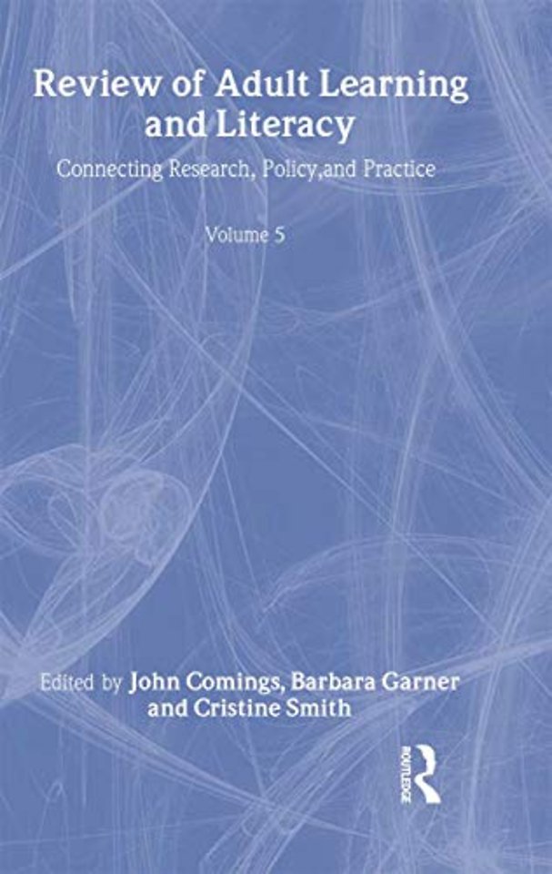 Review of Adult Learning and Literacy, Volume 5