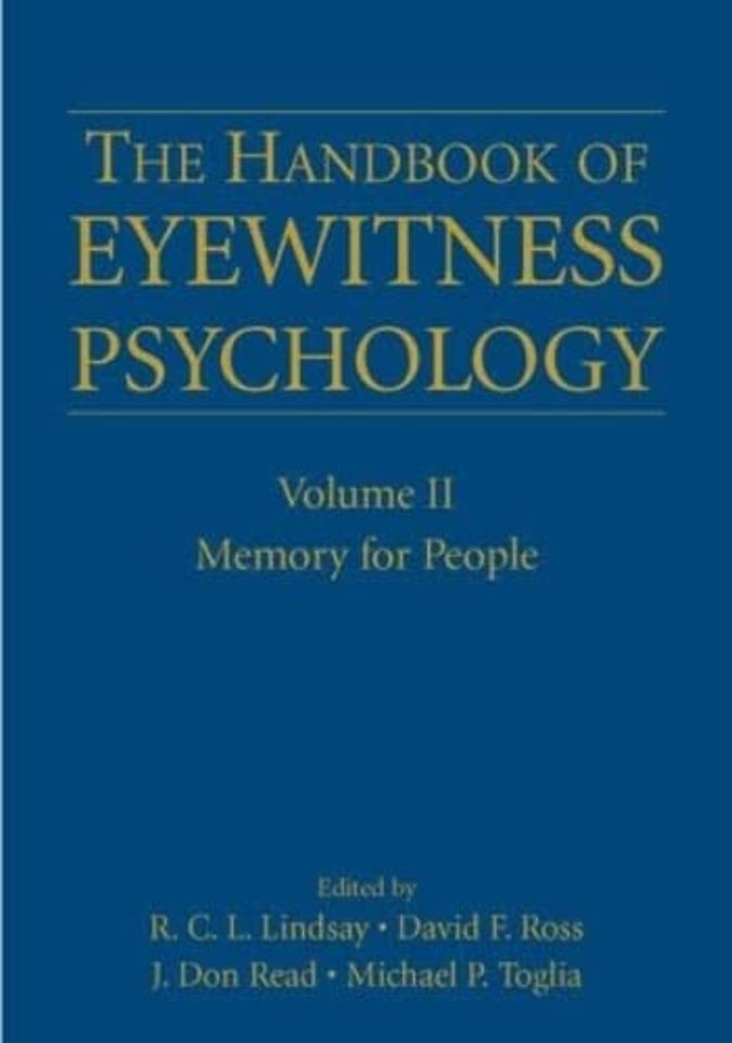 Handbook of Eyewitness Psychology: Volume II
