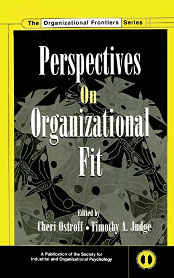 Perspectives on Organizational Fit