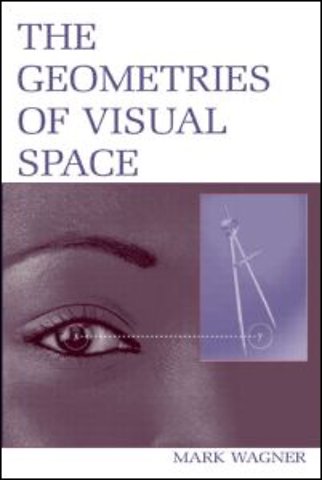 Geometries of Visual Space