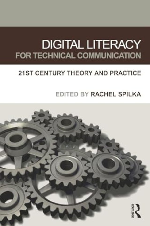 Digital Literacy for Technical Communication