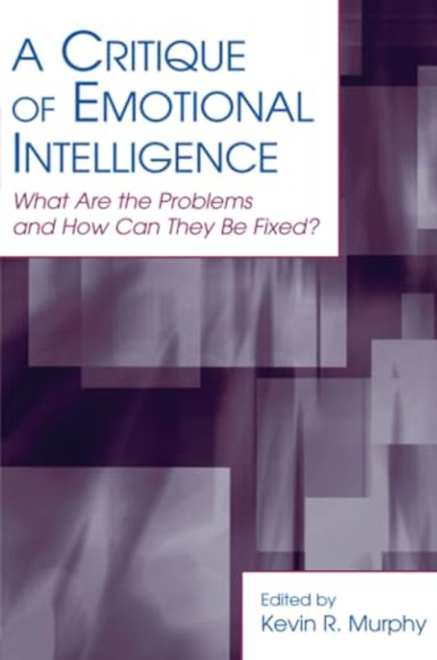 Critique of Emotional Intelligence