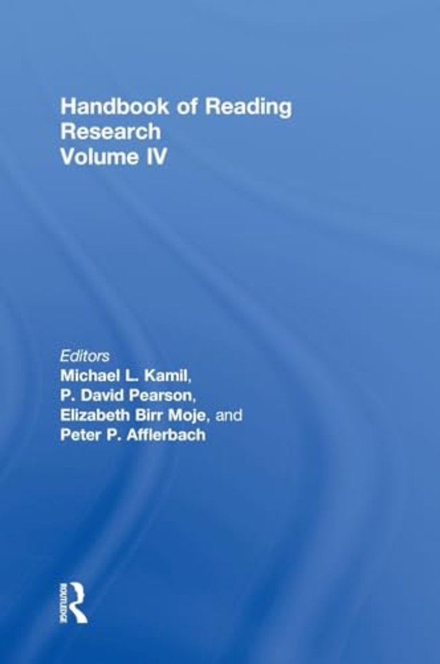 Handbook of Reading Research, Volume IV