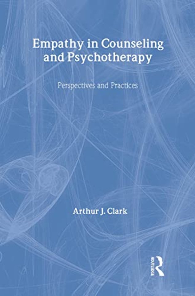 Empathy in Counseling and Psychotherapy
