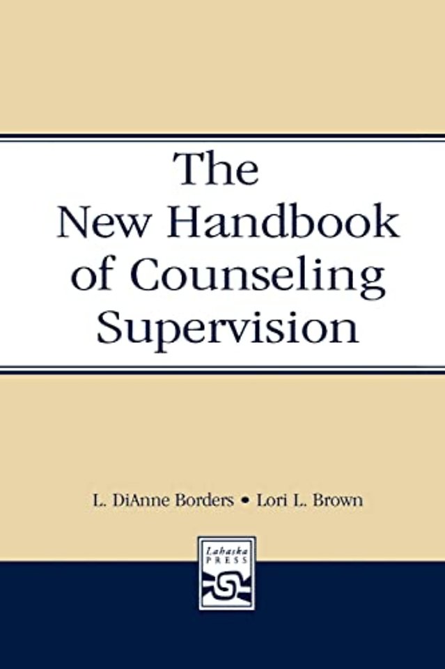 New Handbook of Counseling Supervision