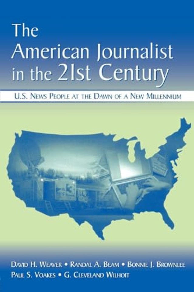 American Journalist in the 21st Century