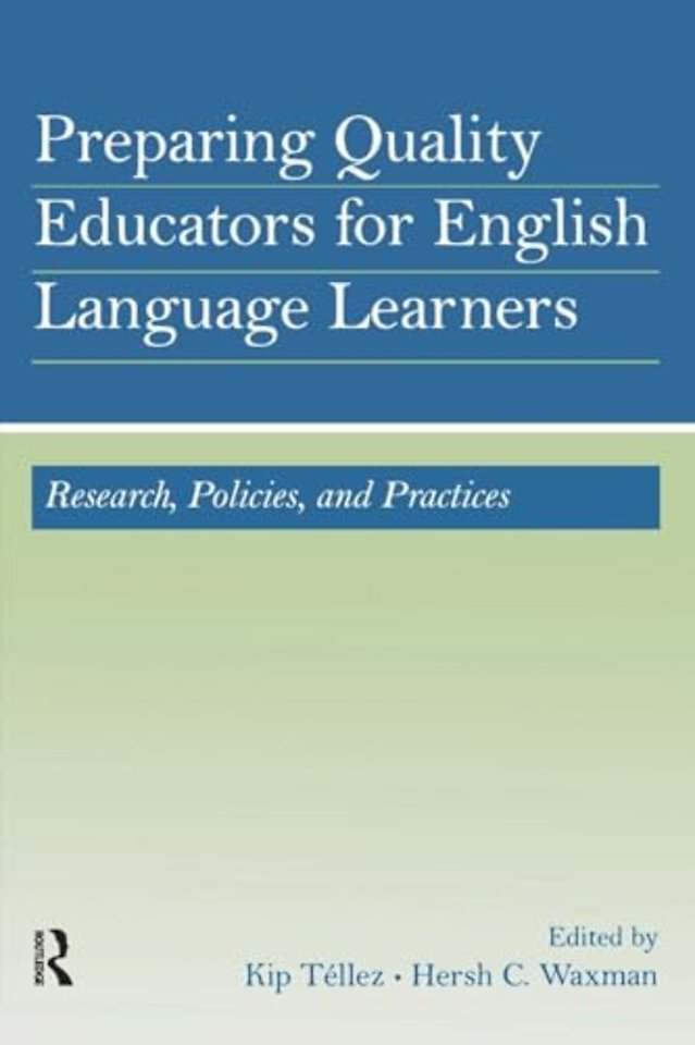 Preparing Quality Educators for English Language Learners