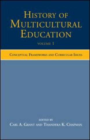 History of Multicultural Education Volume 1