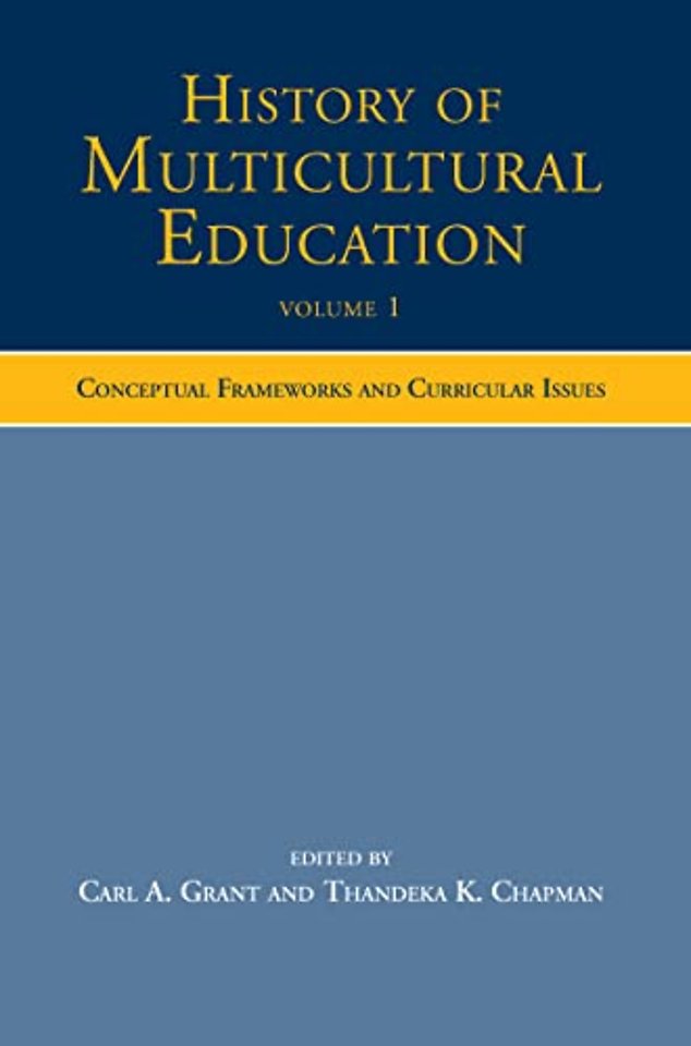 History of Multicultural Education Volume 1