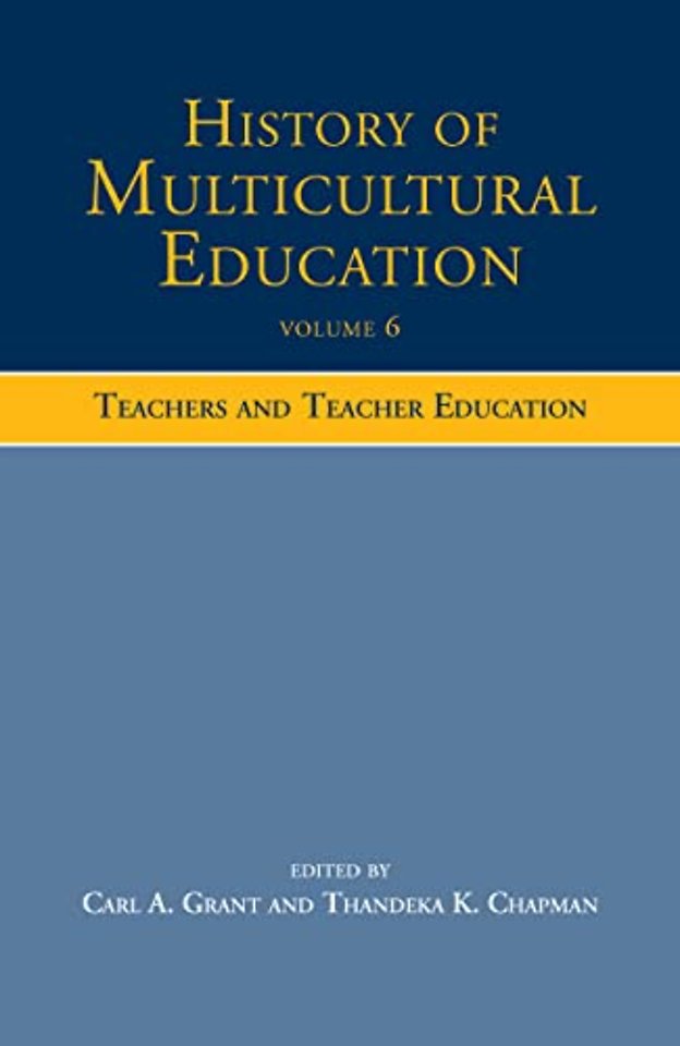 History of Multicultural Education Volume 6