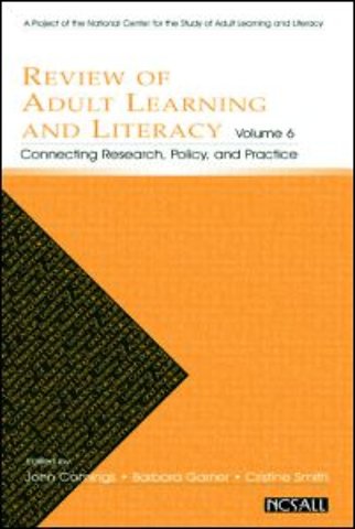 Review of Adult Learning and Literacy, Volume 6