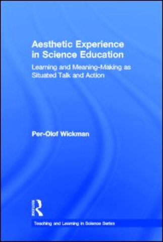 Aesthetic Experience in Science Education