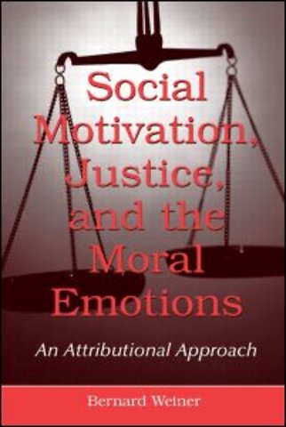 Social Motivation, Justice, and the Moral Emotions