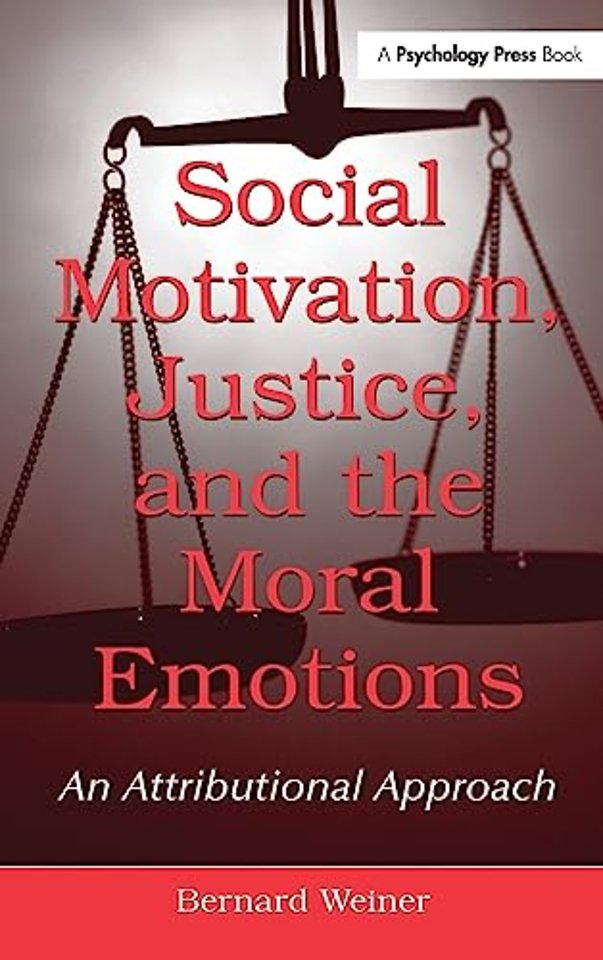Social Motivation, Justice, and the Moral Emotions