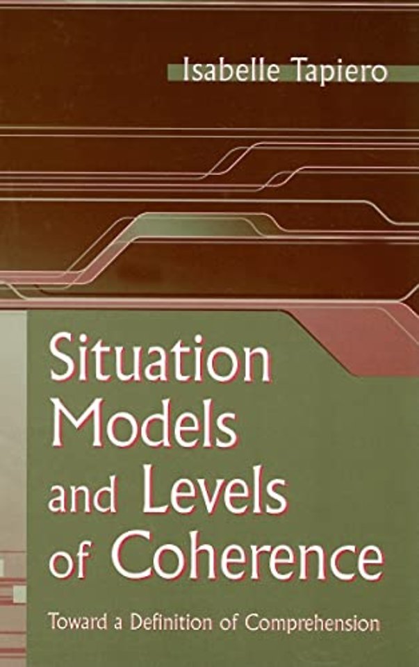 Situation Models and Levels of Coherence