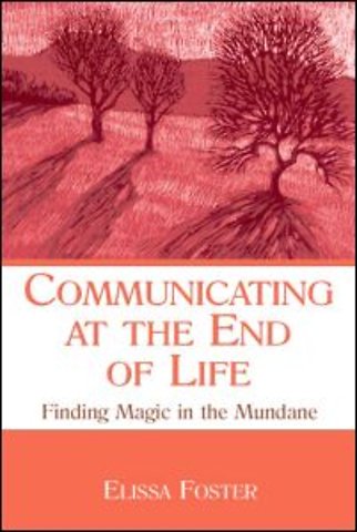 Communicating at the End of Life