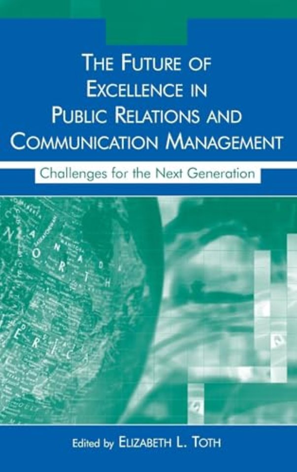 Future of Excellence in Public Relations and Communication Management