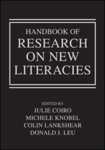Handbook of Research on New Literacies