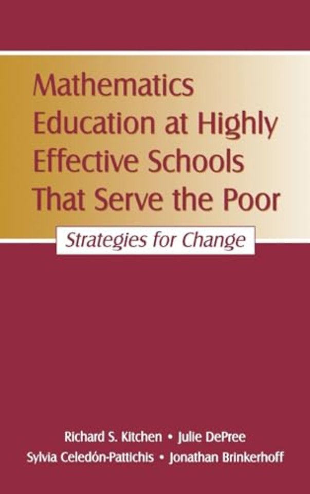 Mathematics Education at Highly Effective Schools That Serve the Poor