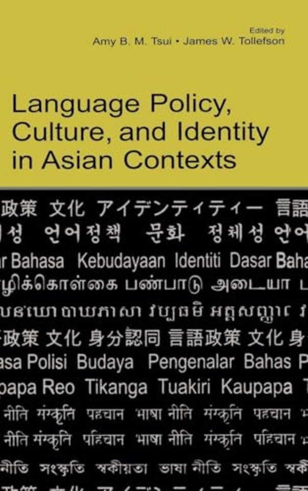Language Policy, Culture, and Identity in Asian Contexts