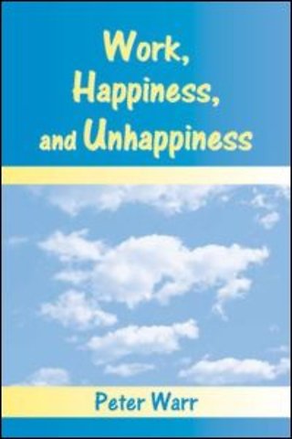Work, Happiness, and Unhappiness