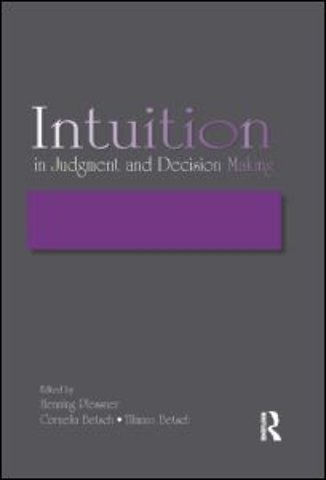 Intuition in Judgment and Decision Making