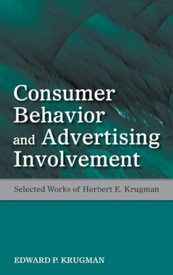 Consumer Behavior and Advertising Involvement