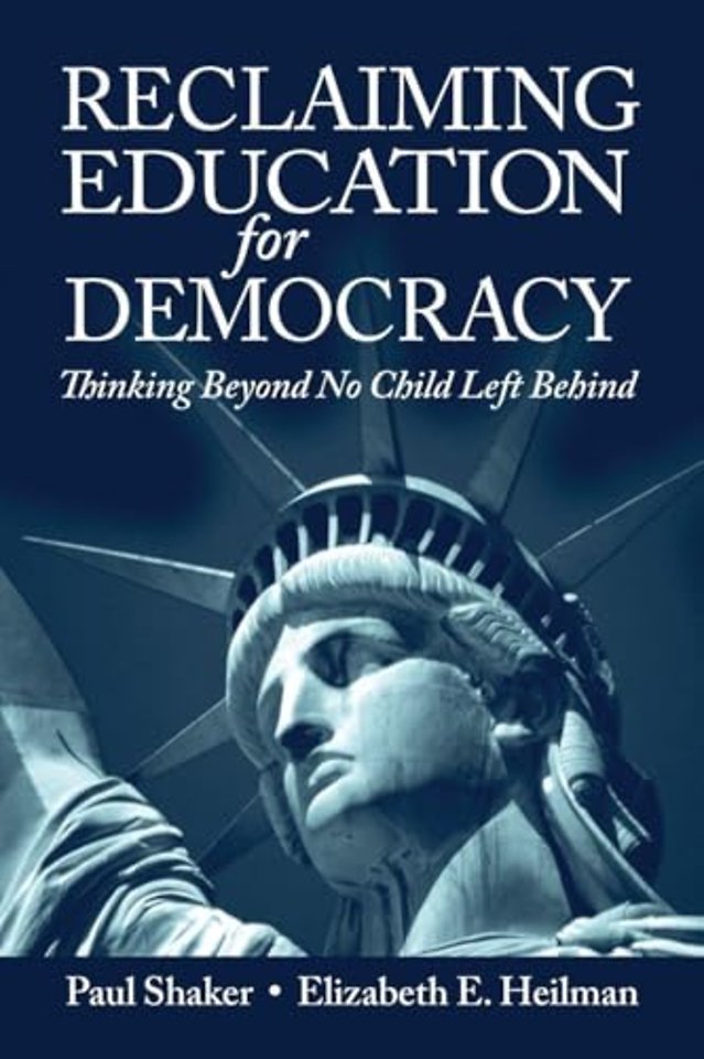 Reclaiming Education for Democracy