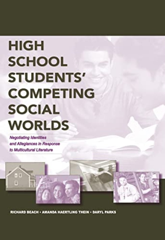 High School Students' Competing Social Worlds