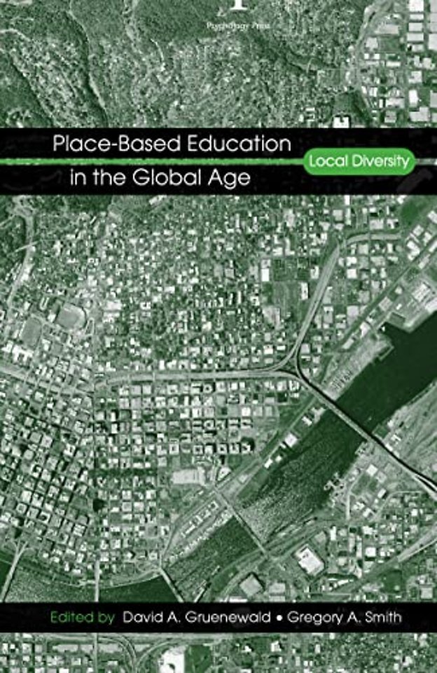 Place-Based Education in the Global Age
