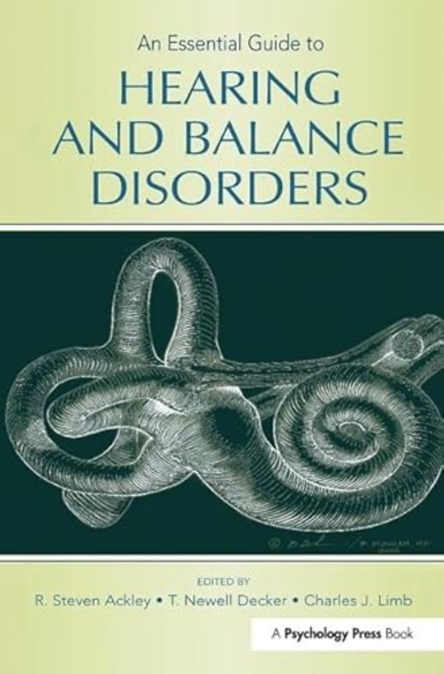 Essential Guide to Hearing and Balance Disorders