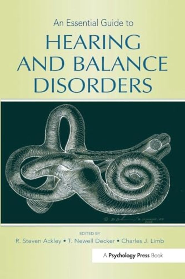 Essential Guide to Hearing and Balance Disorders