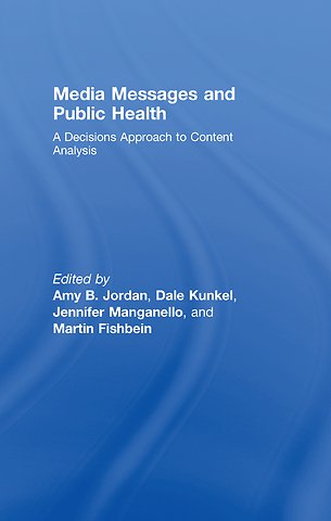 Media Messages and Public Health