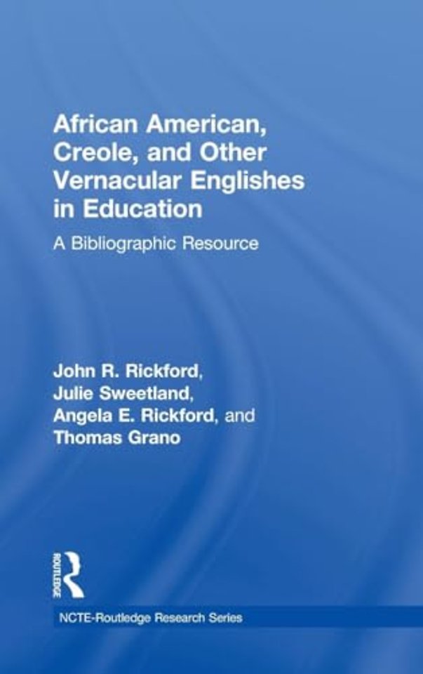 African American, Creole, and Other Vernacular Englishes in Education