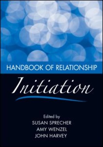 Handbook of Relationship Initiation