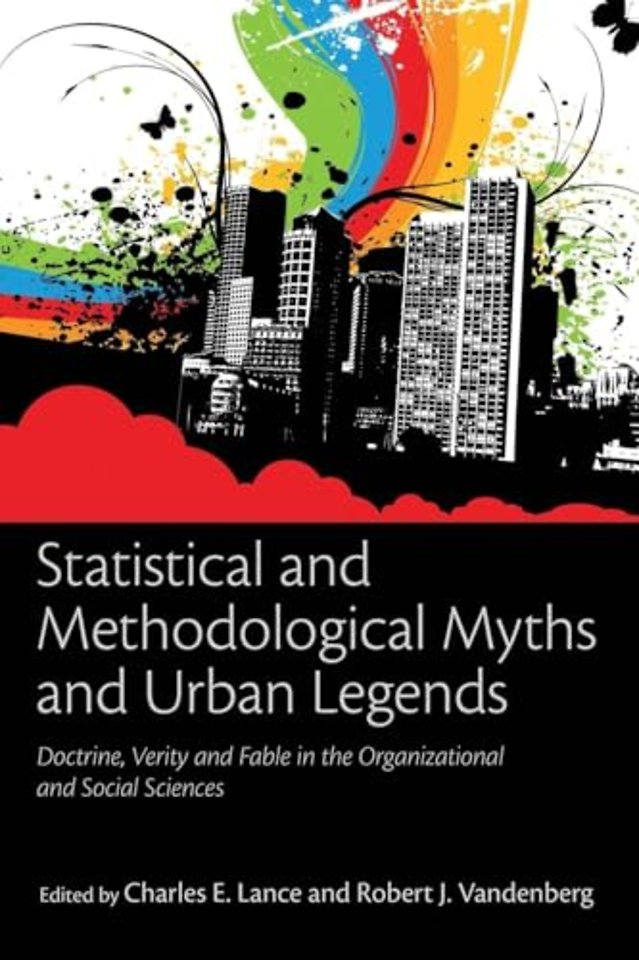 Statistical and Methodological Myths and Urban Legends