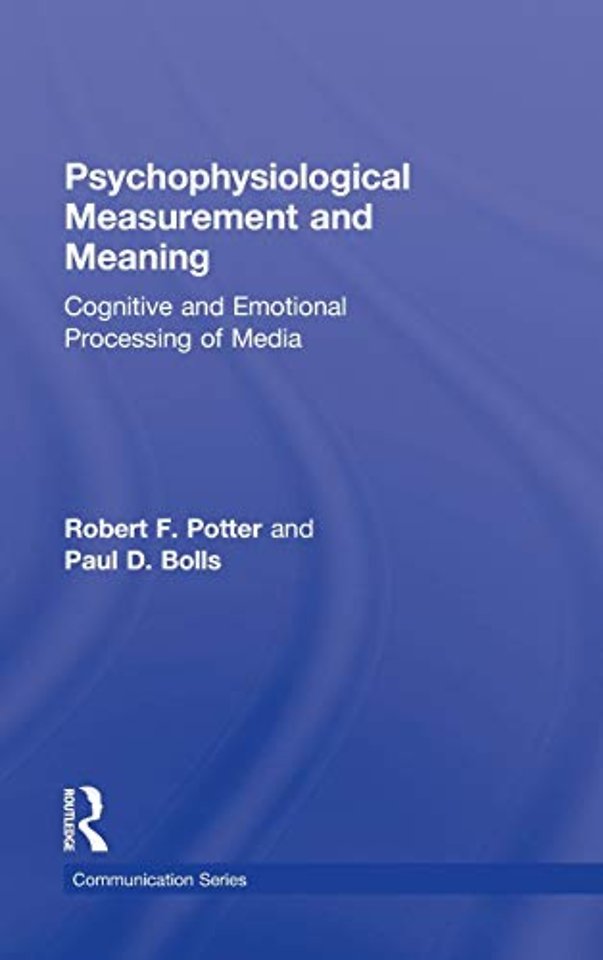 Psychophysiological Measurement and Meaning