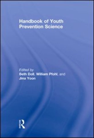 Handbook of Youth Prevention Science