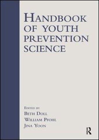 Handbook of Youth Prevention Science