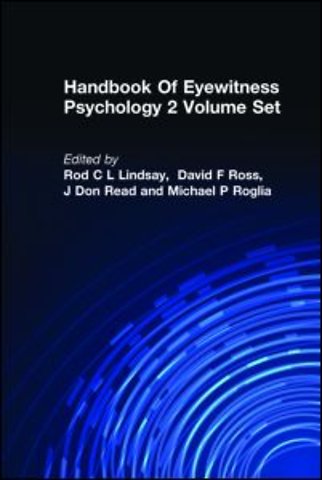 Handbook Of Eyewitness Psychology 2 Volume Set